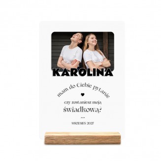 TABLICZKA Akrylowa Oryginalna Prośba o Świadkowanie dla Niej