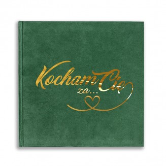 Welurowa księga na zdjęcia. Księga na zdjęcia z napisem kocham cię za...