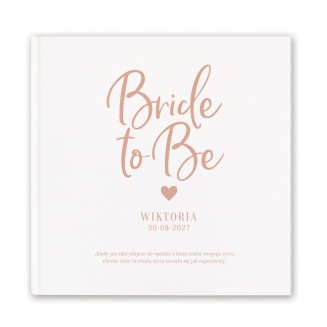 KSIĘGA PAMIĄTKOWA Wieczoru Panieńskiego Bride to Be