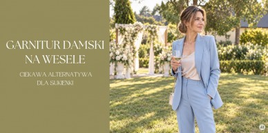 Garnitur damski na wesele – ciekawa alternatywa dla sukienki